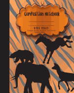Composition Notebook Wide Ruled Paper, Woodland Safari Animal School Notebooks: Wide Ruled Notebook Paper for School Boys Girls Teen, 120p, 8'x10