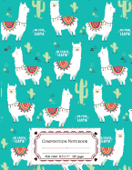 Composition Notebooks Wide Ruled: Composition Notebook Llamas & Cactus in Turquoise Cover: Wide Ruled Cute Notebook for Boys, Kids, Girls, Teens, Back to School, Teachers, Homeschool, Homework - 8.5x11," 110 Pages Lined Writing Notebook for School.