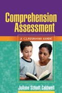 Comprehension Assessment: A Classroom Guide