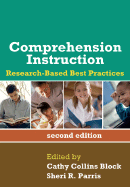 Comprehension Instruction: Research-Based Best Practices