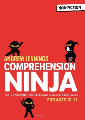 Comprehension Ninja for Ages 10-11: Non-Fiction: Comprehension worksheets for Year 6 - Jennings, Andrew