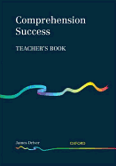 Comprehension Success: Teacher's Book - Driver, James