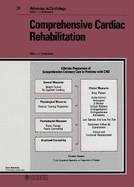 Comprehensive Cardiac Rehabilitation: 2nd World Congress on Cardiac Rehabilitation, Jerusalem, November/Dezember 1981