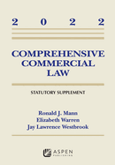 Comprehensive Commercial Law: 2022 Statutory Supplement