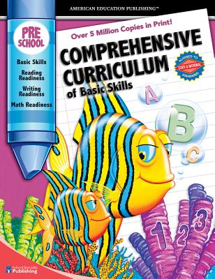 Comprehensive Curriculum of Basic Skills, Grade Pk - American Education Publishing (Compiled by)