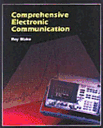 Comprehensive Electronic Communication - Blake, Roy