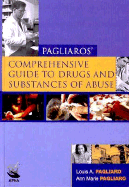 Comprehensive Guide to Drugs and Substances of Abuse