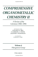 Comprehensive Organometallic Chemistry II, Volume 6: Manganese Group