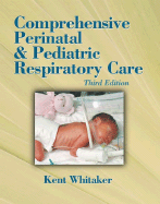 Comprehensive Perinatal & Pediatric Respiratory Care