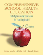 Comprehensive Schl Health Ed - Meeks, Linda Brower, and Heit, Philip, and Page, Randy M, Dr.