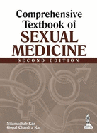 Comprehensive Textbook of Sexual Medicine - Kar, Nilamadhab, and Kar, Gopal Chandra