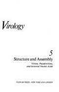 Comprehensive Virology: Structure and Assembly of Virions, Pseudovirions, and Intraviral Nucleic Acids - Wagner, R R (Editor), and Fraenkel-Conrat, Heinz, and Fraenkel-Conrat, H (Editor)