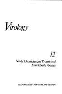 Comprehensive Virology: Vol. 12: Newly Characterized Protist and Invertebrate Viruses