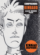 Comprendre Rimbaud