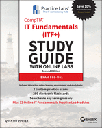 CompTIA IT Fundamentals (ITF+) Study Guide with Online Labs: Exam FC0-U61