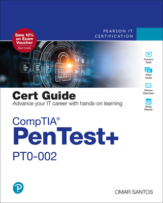 CompTIA PenTest+ PT0-002 Cert Guide - Santos, Omar