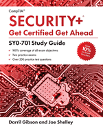 CompTIA Security+ Get Certified Get Ahead: SY0-701 Study Guide