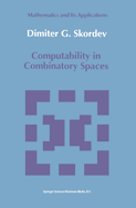 Computability in Combinatory Spaces: An Algebraic Generalization of Abstract First Order Computability