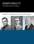 Computability: Turing, Gdel, Church, and Beyond