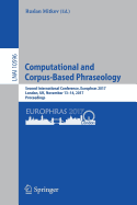 Computational and Corpus-Based Phraseology: Second International Conference, Europhras 2017, London, UK, November 13-14, 2017, Proceedings