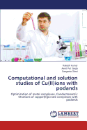 Computational and Solution Studies of Cu(ii)Ions with Podands