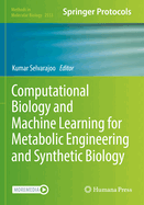 Computational Biology and Machine Learning for Metabolic Engineering and Synthetic Biology