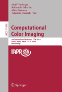 Computational Color Imaging: 7th International Workshop, Cciw 2019, Chiba, Japan, March 27-29, 2019, Proceedings