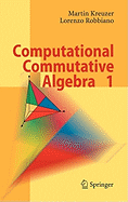 Computational Commutative Algebra 1