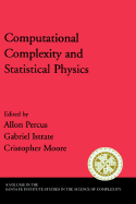 Computational Complexity and Statistical Physics