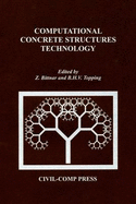 Computational concrete structures technology