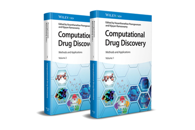 Computational Drug Discovery, 2 Volumes: Methods and Applications - Poongavanam, Vasanthanathan (Editor), and Ramaswamy, Vijayan (Editor)