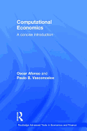 Computational Economics: A concise introduction