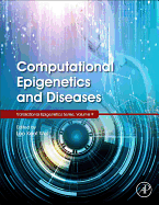 Computational Epigenetics and Diseases