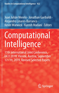 Computational Intelligence: 11th International Joint Conference, Ijcci 2019, Vienna, Austria, September 17-19, 2019, Revised Selected Papers