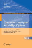 Computational Intelligence and Intelligent Systems: 9th International Symposium, Isica 2017, Guangzhou, China, November 18-19, 2017, Revised Selected Papers, Part II