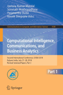 Computational Intelligence, Communications, and Business Analytics: Second International Conference, CICBA 2018, Kalyani, India, July 27-28, 2018, Revised Selected Papers, Part I