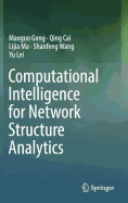 Computational Intelligence for Network Structure Analytics