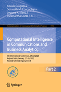 Computational Intelligence in Communications and Business Analytics: 5th International Conference, CICBA 2023, Kalyani, India, January 27-28, 2023, Revised Selected Papers, Part II