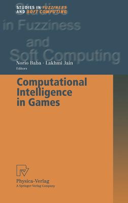 Computational Intelligence in Games - Baba, Norio (Editor)