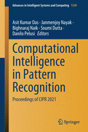 Computational Intelligence in Pattern Recognition: Proceedings of Cipr 2021