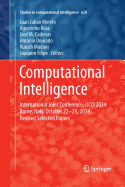 Computational Intelligence: International Joint Conference, Ijcci 2014 Rome, Italy, October 22-24, 2014 Revised Selected Papers