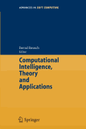 Computational Intelligence, Theory and Applications: International Conference 8th Fuzzy Days in Dortmund, Germany, Sept. 29-Oct. 01, 2004 Proceedings