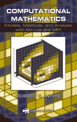 Computational Mathematics - White, Robert E