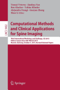Computational Methods and Clinical Applications for Spine Imaging: Third International Workshop and Challenge, CSI 2015, Held in Conjunction with MICCAI 2015, Munich, Germany, October 5, 2015, Proceedings