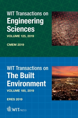 Computational Methods and Experimental Measurements XIX & Earthquake Resistant Engineering Structures XII - De Wilde, P. (Editor), and Carlomagno, G. M. (Editor)
