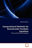 Computational Methods for Second-Order Parabolic Equations