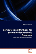 Computational Methods for Second-order Parabolic Equations