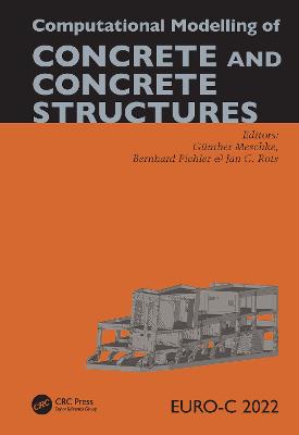 Computational Modelling of Concrete and Concrete Structures - Meschke, Gnther (Editor), and Pichler, Bernhard (Editor), and Rots, Jan G (Editor)