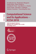 Computational Science and Its Applications - Iccsa 2018: 18th International Conference, Melbourne, Vic, Australia, July 2-5, 2018, Proceedings, Part IV