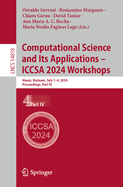 Computational Science and Its Applications - Iccsa 2024 Workshops: Hanoi, Vietnam, July 1-4, 2024, Proceedings, Part IV